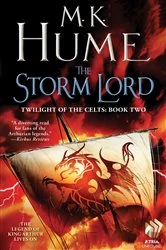 Book cover of Twilight of the Celts Book Two: The Storm Lord by M. K. Hume