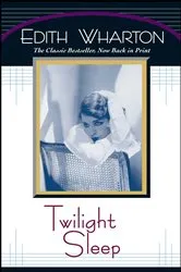 Book cover of Twilight Sleep by Edith Wharton