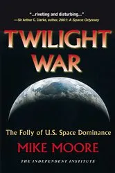 Book cover of Twilight War by Mike Moore