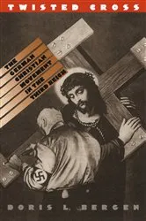 Book cover of Twisted Cross by Doris L. Bergen