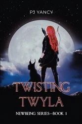 Book cover of Twisting Twyla by PJ Yancy