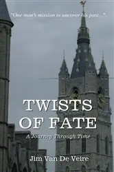 Book cover of Twists of Fate by Jim Van De Veire