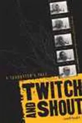 Book cover of Twitch And Shout by Lowell Handler