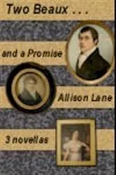 Book cover of Two Beaux and a Promise by Allison Lane