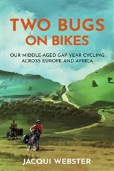 Book cover of Two Bugs on Bikes by Jacqui Webster