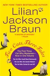 Book cover of Two Cats, Three Tales by Lilian Jackson Braun