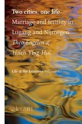 Book cover of Two Cities One Life by Theo Engelen