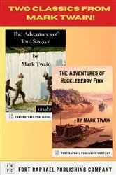 Book cover of Two Classics from Mark Twain - The Adventures of Tom Sawyer and Huckleberry Finn - Unabridged by Mark Twain