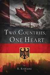 Book cover of Two Countries, One Heart by R. Kristiana