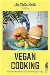 Book cover of Two Dollar Radio Guide to Vegan Cooking: The Yellow Edition by N/A