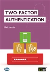 Book cover of Two-Factor Authentication by Mark Stanislav