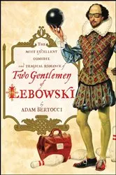 Book cover of Two Gentlemen of Lebowski by Unknown