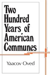 Book cover of Two Hundred Years of American Communes by Yaacov Oved
