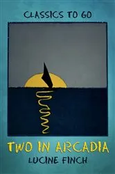 Book cover of Two in Arcadia by Unknown