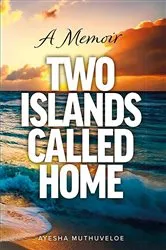 Book cover of Two Islands Called Home by Unknown