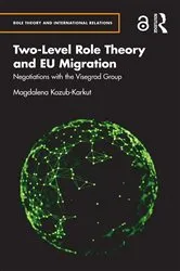 Book cover of Two-Level Role Theory and EU Migration by Magdalena Kozub-Karkut