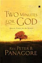 Book cover of Two Minutes for God by Peter B. Panagore