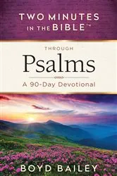 Book cover of Two Minutes in the Bible Through Psalms by Boyd Bailey