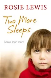 Book cover of Two More Sleeps by Rosie Lewis