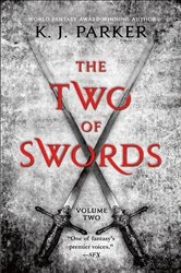 Book cover of Two of Swords: Volume Two by K. J. Parker