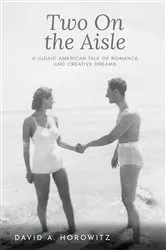 Book cover of Two On the Aisle by David A. Horowitz