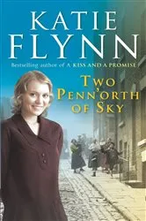 Book cover of Two Penn'orth Of Sky by Katie Flynn