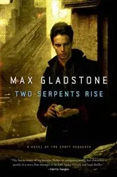 Book cover of Two Serpents Rise by Max Gladstone