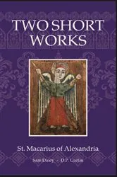 Book cover of Two Short Works by St. Macarius of Alexandria