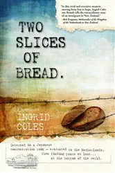 Book cover of Two Slices of Bread by Ingrid Coles