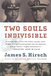 Book cover of Two Souls Indivisible by James S. Hirsch