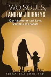 Book cover of Two Souls, Tandem Journeys by Curtis, Ph.D., Roshani Shay