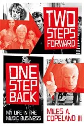 Book cover of Two Steps Forward, One Step Back by Miles Copeland