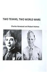 Book cover of Two Texans, Two World Wars by Unknown