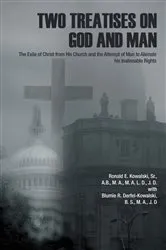Book cover of Two Treatises on God and Man by Blumie R. Derfel-Kowalski