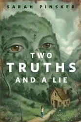 Book cover of Two Truths and a Lie by Sarah Pinsker