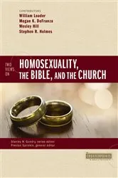 Book cover of Two Views on Homosexuality, the Bible, and the Church by Preston Sprinkle