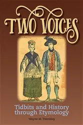 Book cover of Two Voices by Wayne M Tremblay