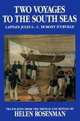 Book cover of Two Voyages To The South Seas by Translated from the French and Retold