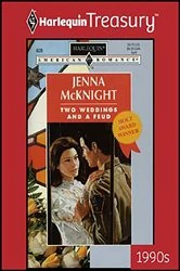 Book cover of Two Weddings and a Feud by Jenna McKnight