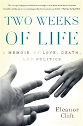 Book cover of Two Weeks of Life by Unknown