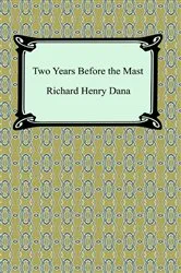 Book cover of Two Years Before the Mast by Richard Henry Dana