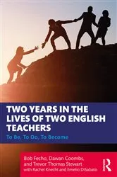 Book cover of Two Years in the Lives of Two English Teachers by Bob Fecho