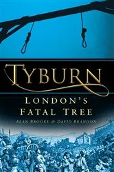 Book cover of Tyburn by Alan Brooke