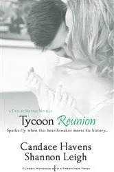 Book cover of Tycoon Reunion by Candace Havens