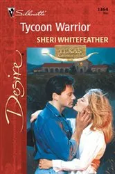 Book cover of Tycoon Warrior by Sheri WhiteFeather
