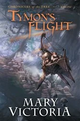 Book cover of Tymon's Flight by Mary Victoria
