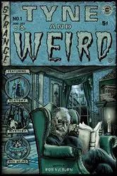 Book cover of Tyne and Weird by Rob Kilburn
