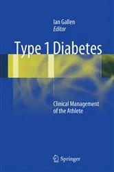 Book cover of Type 1 Diabetes by Ian Gallen
