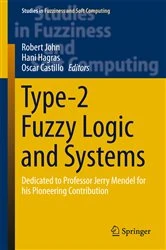 Book cover of Type-2 Fuzzy Logic and Systems by Robert John