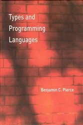 Book cover of Types and Programming Languages by Benjamin C. Pierce